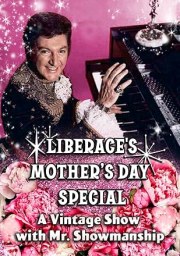 Liberace's Mother's Day Special: A Vintage Show with Mr. Showmanship
