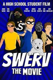 Swerv the Movie