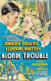 Blonde Trouble