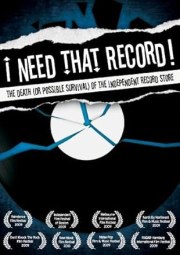 I Need That Record! The Death (or Possible Survival) of the Independent Record Store