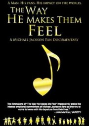 The Way He Makes Them Feel: A Michael Jackson Fan Documentary