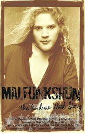 Malfunkshun: The Andrew Wood Story