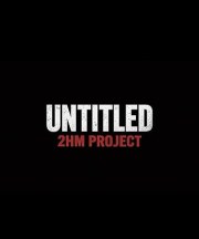 Untitled 2HM Music Video