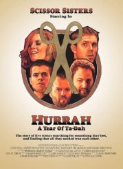 Scissor Sisters: Hurrah! A Year of Ta-Dah