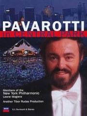 Luciano Pavarotti: Live from Central Park