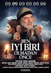 Ben Iyi Biri Olmadan Önce