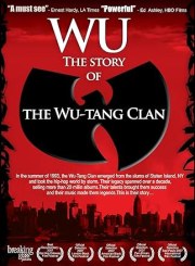 Wu: The Story of the Wu-Tang Clan