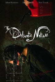 The Delicate Nature