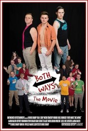 Both Ways: The Movie