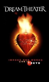 Dream Theater: Images and Words - Live in Tokyo