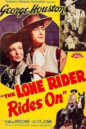 The Lone Rider Rides On