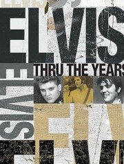 Elvis Thru the Years
