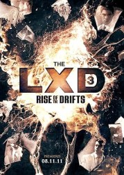 The LXD: Rise of the Drifts