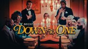 Bright Light Bright Light: Down to One