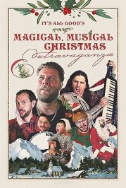 It's All Good's Magical Musical Christmas Extravaganza