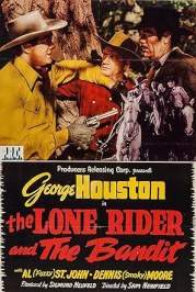 The Lone Rider and the Bandit