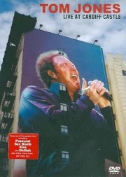 Tom Jones: Live at Cardiff Castle