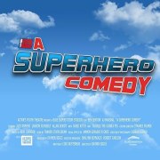 A Superhero Comedy