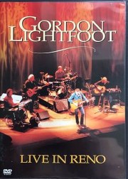 Gordon Lightfoot: Live in Reno