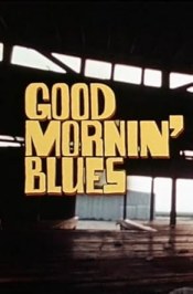 Good Mornin' Blues