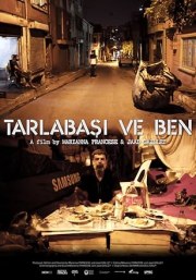 Tarlabasi and Me