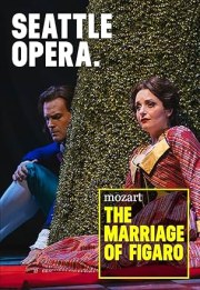 Seattle Opera: The Marriage of Figaro
