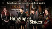 Hanging with My Sisters