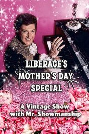 Liberace's Holiday Specials: Celebrating Easter, Mother's Day, & a Bonus Show!