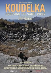 Koudelka: Crossing the Same River