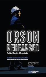 Orson Rehearsed