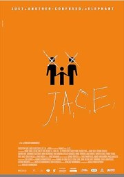 J.A.C.E.
