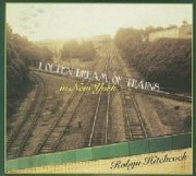Robyn Hitchcock: I Often Dream of Trains. A Concert Film.