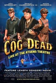 The Cog is Dead: Live at the Athens Theatre
