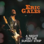 Eric Gales a Night on the Sunset Strip