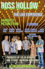 Ross Hollow: The Live Experience