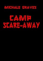 Camp Scare-Away