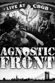 Agnostic Front: Live at CBGB