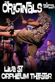 The Originals: Live at Orpheum Theater