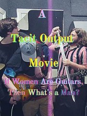 If Women Are Guitars, Then What's a Man?