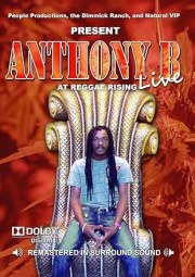 Anthony B Live at Reggae Rising