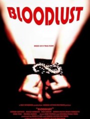 Bloodlust the Visual Soundtrack