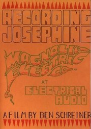 Recording Josephine: Magnolia Electric Company at Electrical Audio