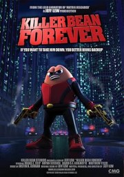 Killer Bean Forever