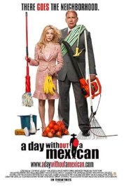 A Day Without a Mexican