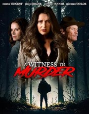 A Witness to Murder