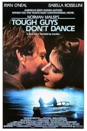 Tough Guys Don't Dance