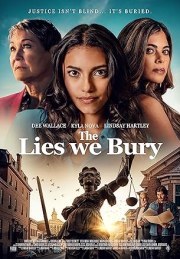 The Lies We Bury