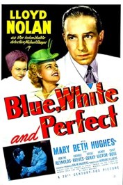 Blue, White and Perfect