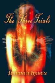 The Three Trials