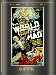 The World Gone Mad
